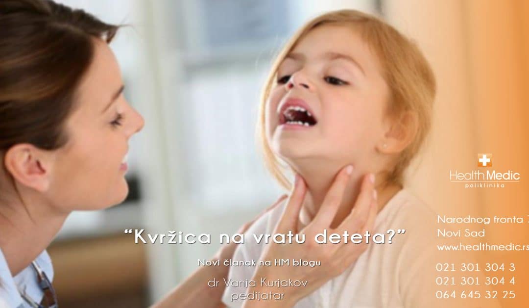 Kvržica na vratu deteta ?
